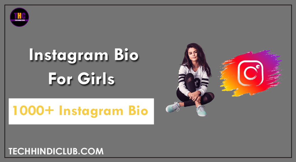 Instagram Bio For Girls